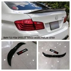 BMW F10 PSM Spoiler 1. Sınıf ABS A+ Kalite, Piano Black ABS Plastik